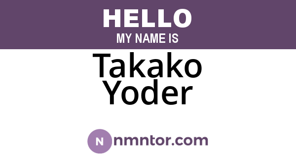 Takako Yoder