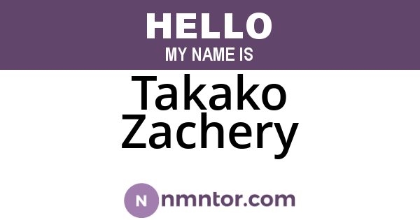 Takako Zachery