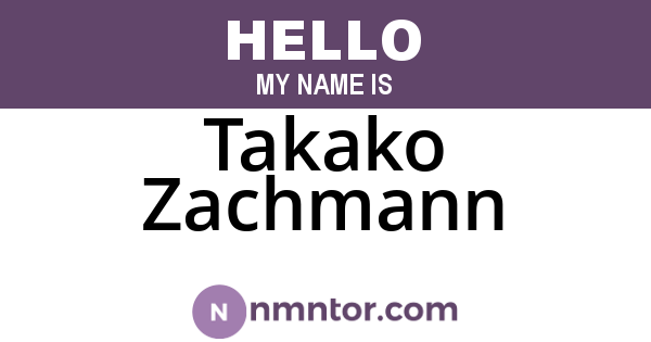 Takako Zachmann