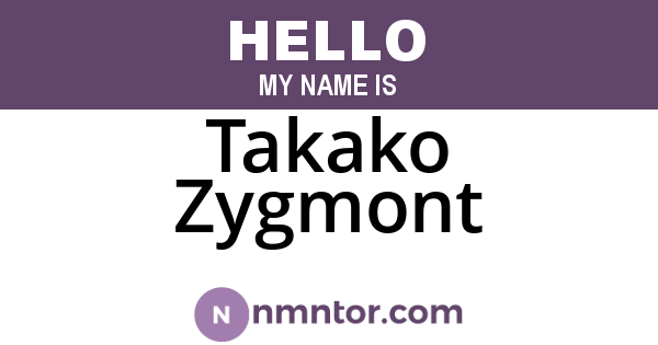 Takako Zygmont