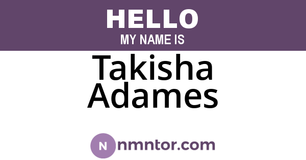 Takisha Adames