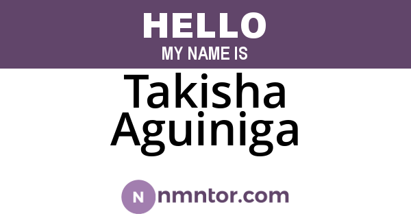 Takisha Aguiniga
