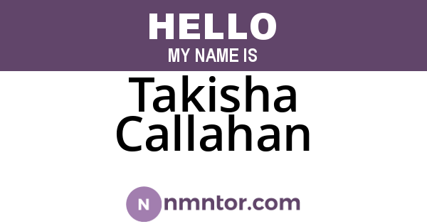 Takisha Callahan