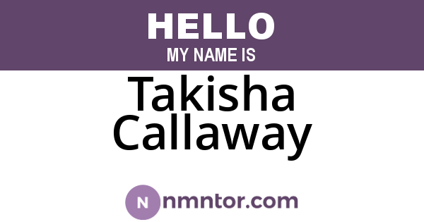 Takisha Callaway
