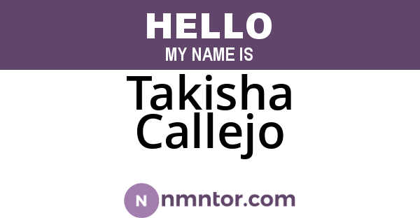 Takisha Callejo