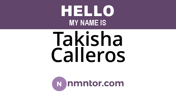 Takisha Calleros