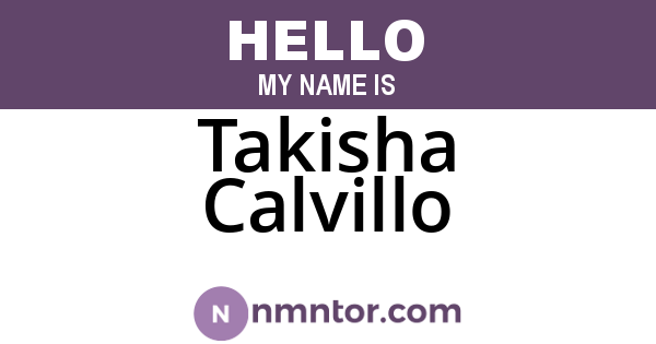 Takisha Calvillo