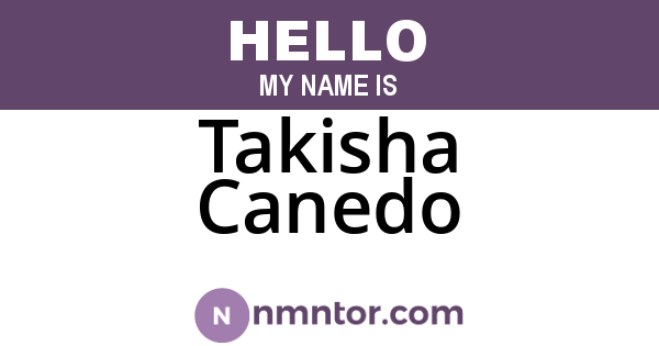 Takisha Canedo