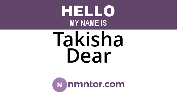 Takisha Dear