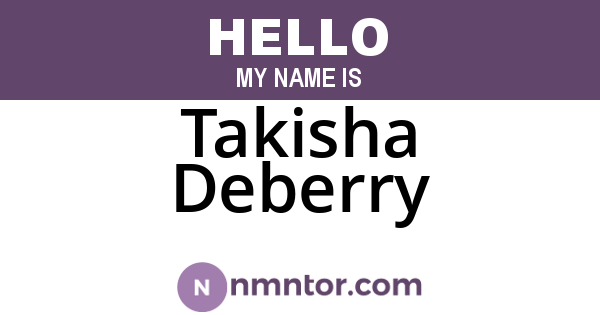 Takisha Deberry