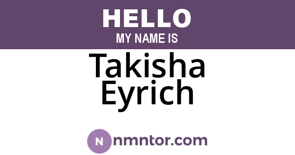 Takisha Eyrich