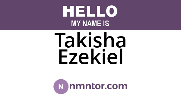 Takisha Ezekiel