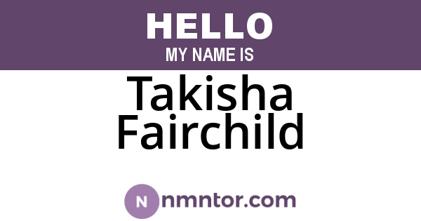 Takisha Fairchild