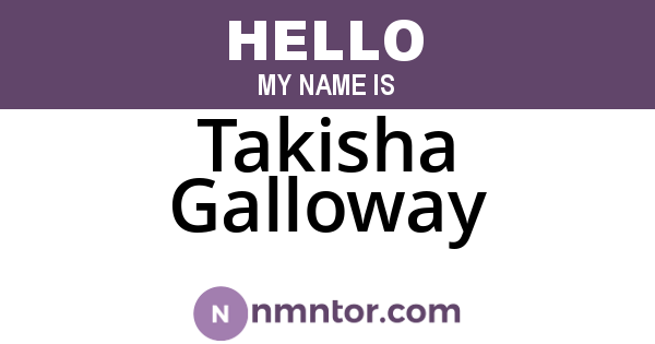Takisha Galloway