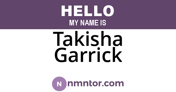 Takisha Garrick
