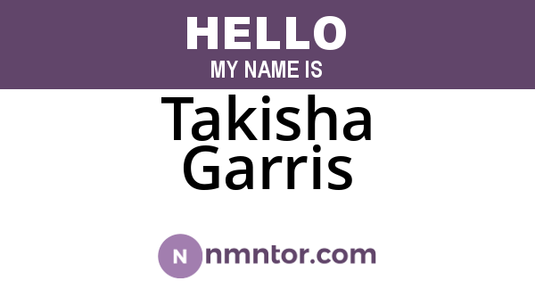 Takisha Garris
