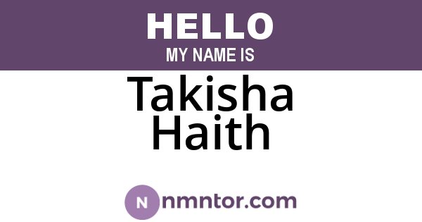 Takisha Haith