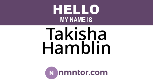 Takisha Hamblin