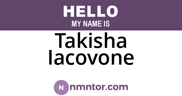 Takisha Iacovone