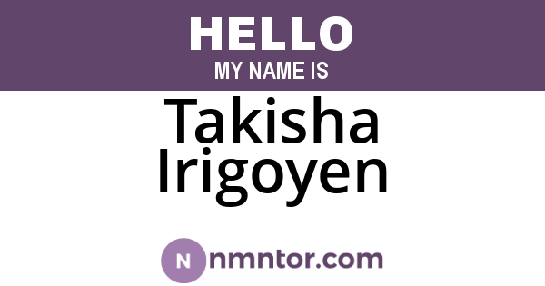Takisha Irigoyen