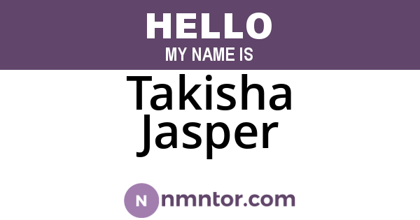 Takisha Jasper