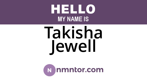 Takisha Jewell