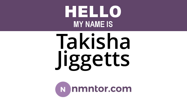 Takisha Jiggetts