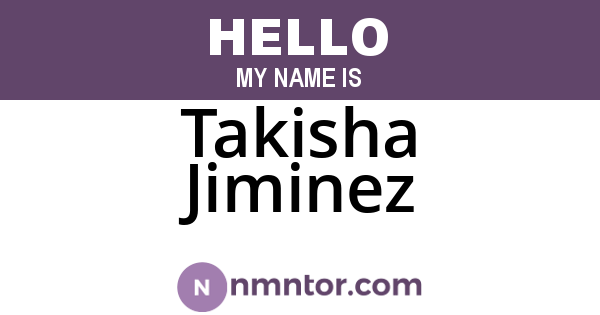 Takisha Jiminez