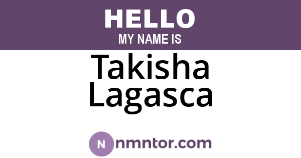Takisha Lagasca