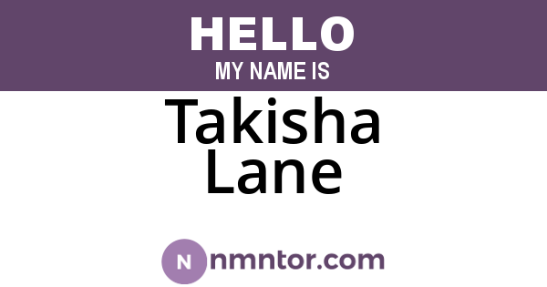 Takisha Lane