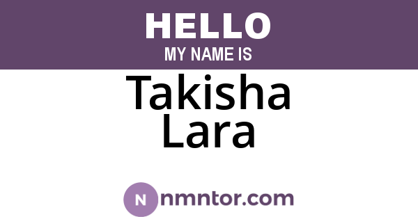 Takisha Lara