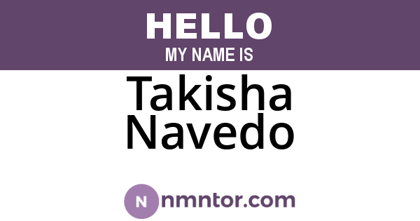Takisha Navedo