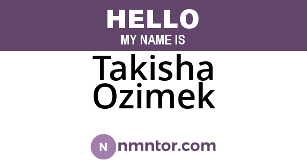 Takisha Ozimek