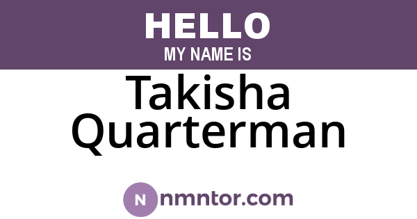 Takisha Quarterman