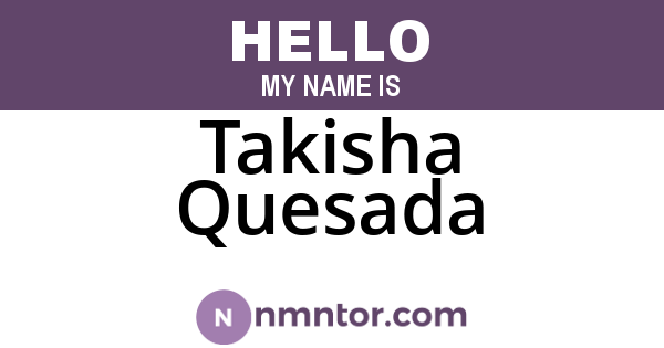Takisha Quesada