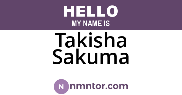 Takisha Sakuma