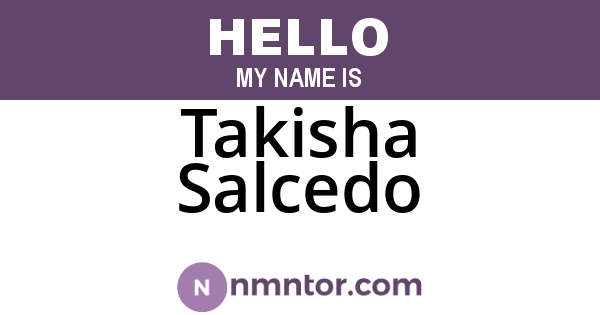 Takisha Salcedo