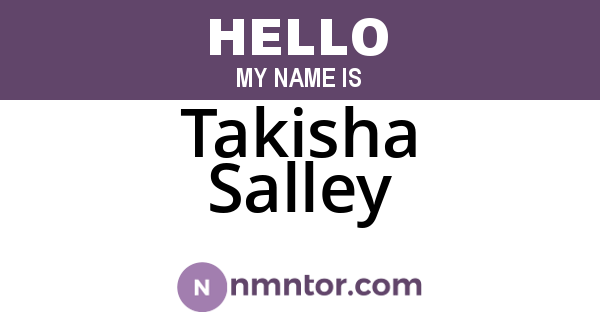 Takisha Salley