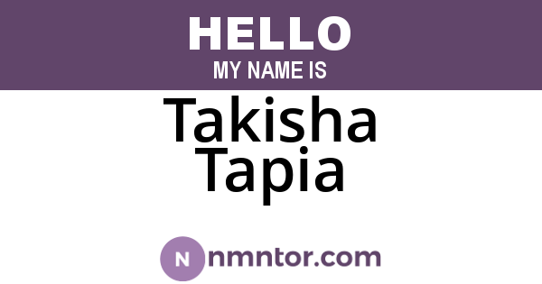 Takisha Tapia