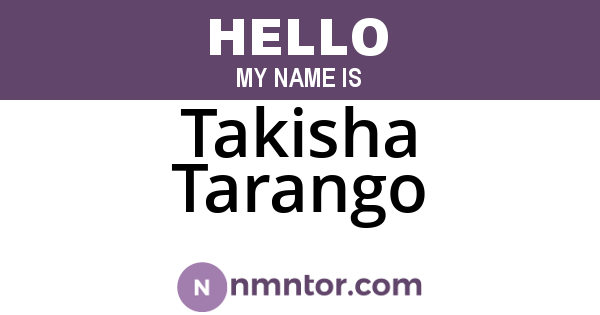 Takisha Tarango