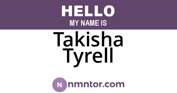 Takisha Tyrell