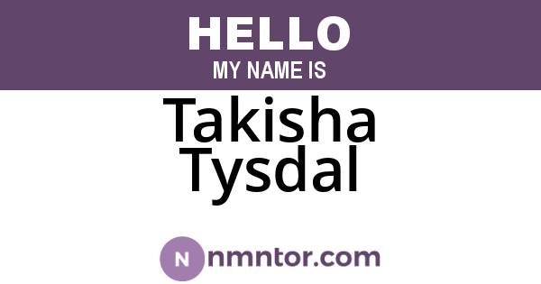 Takisha Tysdal