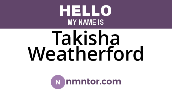 Takisha Weatherford
