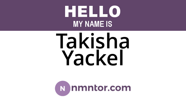 Takisha Yackel