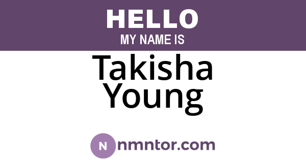 Takisha Young