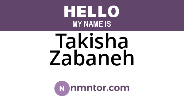 Takisha Zabaneh