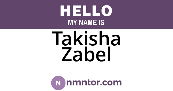 Takisha Zabel