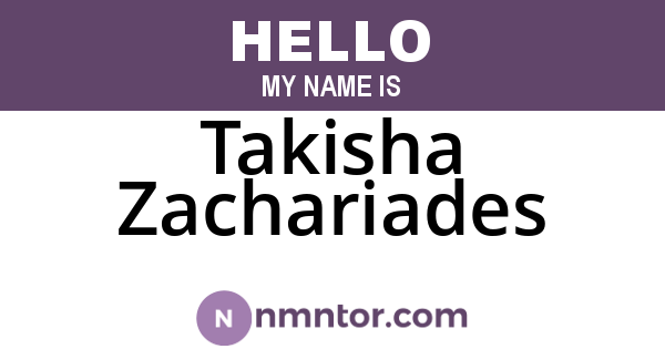 Takisha Zachariades