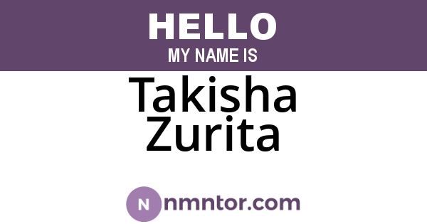 Takisha Zurita