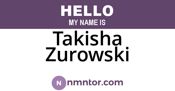 Takisha Zurowski